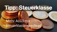 Tipp Höhe Arbeitslosengeld: Mit Steuerklassenwechsel die Arbeitslosengeld Höhe steigern, Arbeitslosengeldrechner