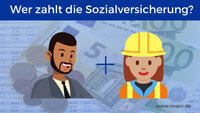 Wer zahlt die Sozialversicherung? ( Sozialversicherungsbeiträge Arbeitgeber Arbeitnehmer)